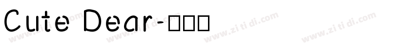 Cute Dear字体转换